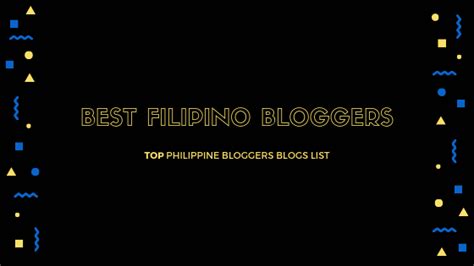 Top 10 Philippine Bloggers & How Filipino Blogs Make Money .